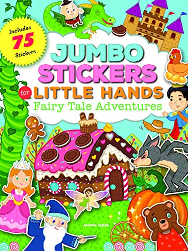 Image d'archives pour Jumbo Stickers for Little Hands: Fairy Tale Adventures: Includes 75 Stickers mis en vente par Bookmonger.Ltd