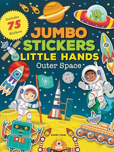 Stock image for Jumbo Stickers for Little Hands: Outer Space: Includes 75 Stickers for sale by ThriftBooks-Dallas
