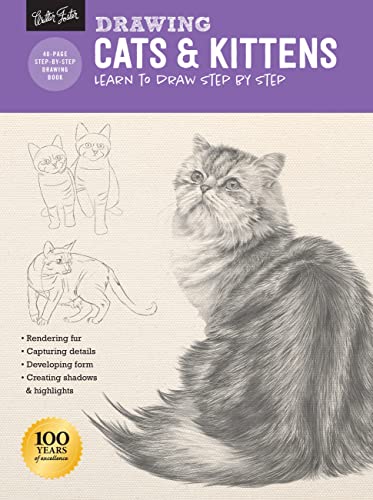 Imagen de archivo de Drawing: Cats and Kittens : Learn to Draw Step by Step a la venta por Better World Books