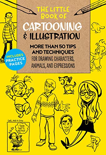 9781633226203: The Little Book of Cartooning & Illustration: More than 50 tips and techniques for drawing characters, animals, and expressions (Volume 4) (The Little Book of ..., 4)