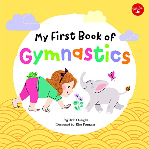 Beispielbild fr My First Book of Gymnastics: Movement Exercises for Young Children (My First Book Of . Series): 2 zum Verkauf von WorldofBooks