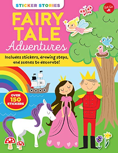 Beispielbild fr Sticker Stories: Fairy Tale Adventures: Includes stickers, drawing steps, and scenes to decorate! zum Verkauf von Bookmonger.Ltd