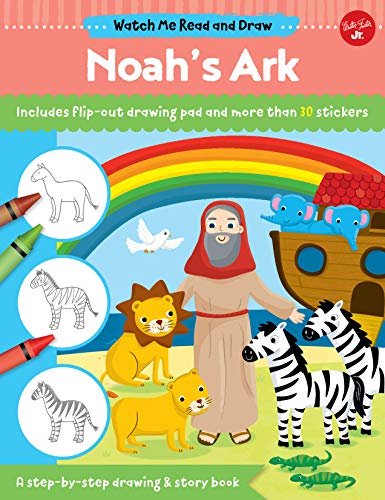 9781633227644: Watch Me Read and Draw: Noah's Ark: A step-by-step drawing & story book
