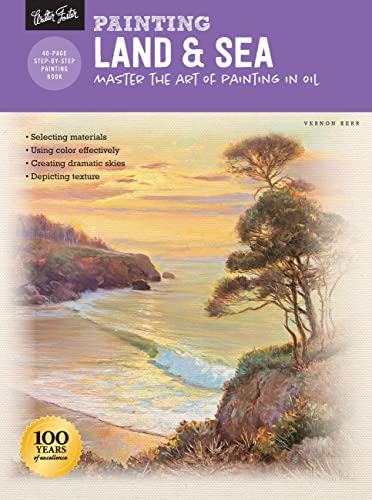 Beispielbild fr Painting: Land & Sea: Master the art of painting in oil (How to Draw & Paint) zum Verkauf von WorldofBooks