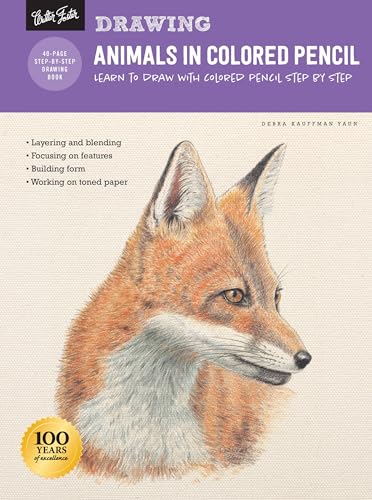 Imagen de archivo de Drawing: Animals in Colored Pencil: Learn to draw with colored pencil step by step (How to Draw & Paint) a la venta por SecondSale