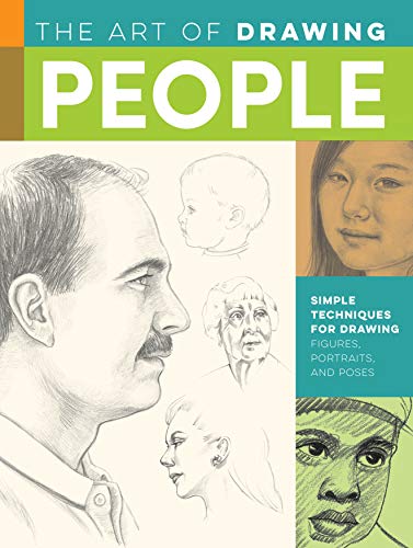 Beispielbild fr The Art of Drawing People: Simple Techniques for Drawing Figures, Portraits and Poses zum Verkauf von Revaluation Books