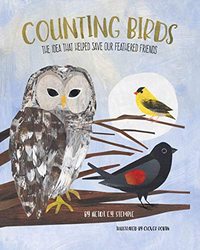Beispielbild fr Counting Birds: The Idea That Helped Save Our Feathered Friends zum Verkauf von HPB Inc.