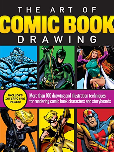 Beispielbild fr The Art of Comic Book Drawing: More than 100 drawing and illustration techniques for rendering comic book characters and storyboards zum Verkauf von PlumCircle