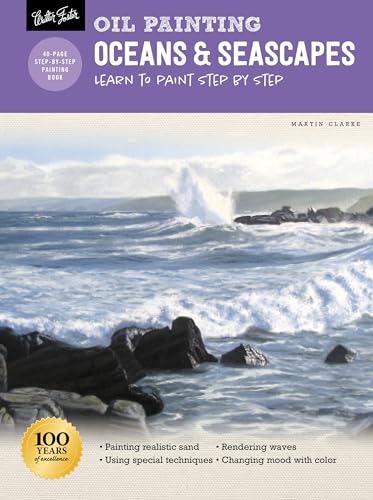 Stock image for Oil Painting: Oceans & Seascapes: Learn to paint step by step (How to Draw & Paint) for sale by HPB-Diamond