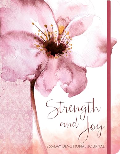 Stock image for Strength and Joy: A 365-Day Devotional Journal for sale by ThriftBooks-Atlanta