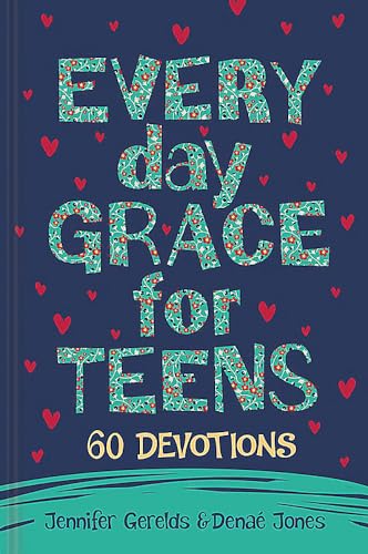 Beispielbild fr Everyday Grace for Teens: 60 Devotions (Giftbooks) zum Verkauf von SecondSale