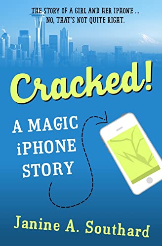 Stock image for Cracked! A Magic iPhone Story for sale by Lucky's Textbooks