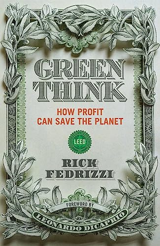 9781633310056: Greenthink: How Profit Can Save The Planet