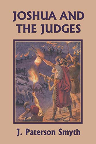 Stock image for Joshua and the Judges (Yesterday's Classics) for sale by ThriftBooks-Dallas
