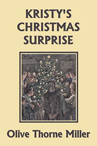 Beispielbild fr Kristy's Christmas Surprise (Yesterday's Classics) zum Verkauf von GreatBookPrices