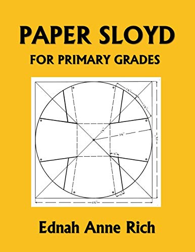 Stock image for Paper Sloyd: A Handbook for Primary Grades (Yesterday's Classics) for sale by Book Deals