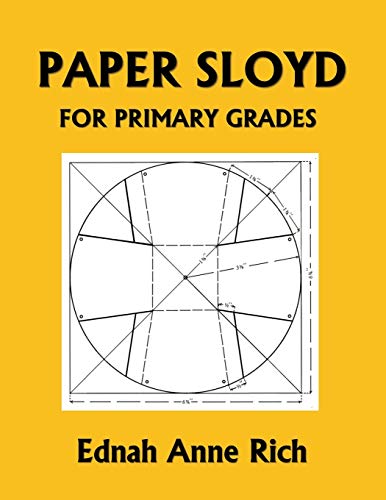 9781633340930: Paper Sloyd: A Handbook for Primary Grades (Yesterday's Classics)