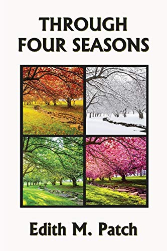 9781633341029: Through Four Seasons (Yesterday's Classics) (4) (Nature and Science Readers)