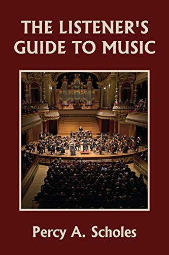 Beispielbild fr The Listener's Guide to Music (Yesterday's Classics) zum Verkauf von WorldofBooks