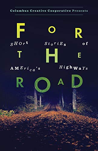 9781633370173: For the Road: Short Stories of America's Highways