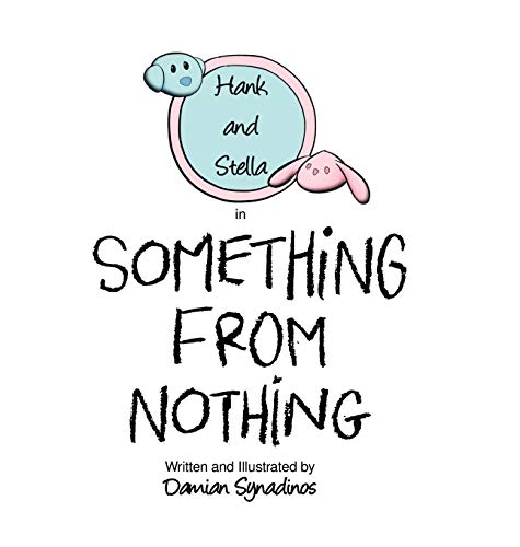 Imagen de archivo de Something from Nothing a la venta por Books From California