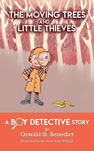 Beispielbild fr The Moving Trees and Little Thieves : A Boy Detective Story zum Verkauf von Buchpark