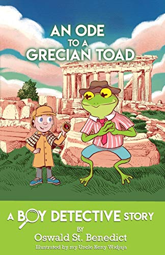 Beispielbild fr An Ode to a Grecian Toad : A Boy Detective Story zum Verkauf von Buchpark