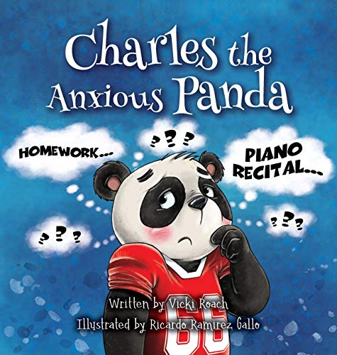 Imagen de archivo de Charles The Anxious Panda a la venta por GreatBookPrices