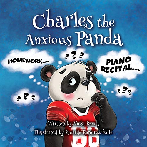 Imagen de archivo de Charles the Anxious Panda a la venta por ThriftBooks-Dallas