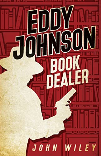 Stock image for Eddy Johnson, Book Dealer for sale by boyerbooks