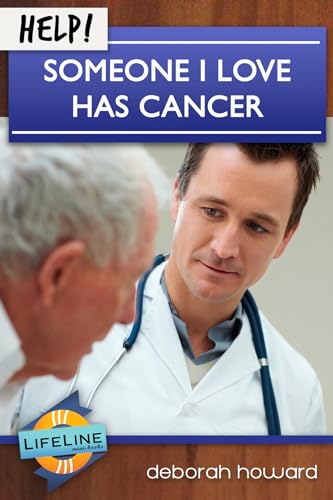 Stock image for Help! Someone I Love Has Cancer (Life-Line Mini-Book) for sale by Books Unplugged