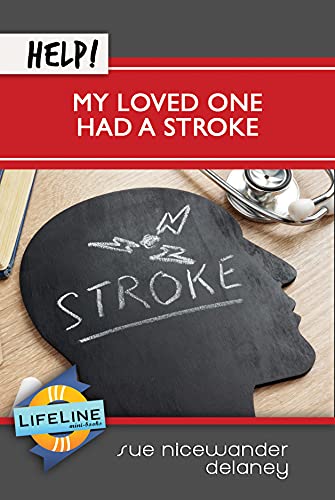 9781633422551: Help! My Loved One Had a Stroke (LifeLine Mini-books)
