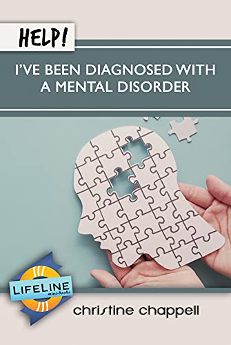 9781633422582: Help! I've Been Diagnosed with a Mental Disorder (LifeLine Mini-books)