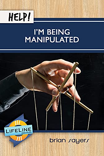 Stock image for Help! I'm Being Manipulated (LifeLine Mini-books) for sale by GF Books, Inc.