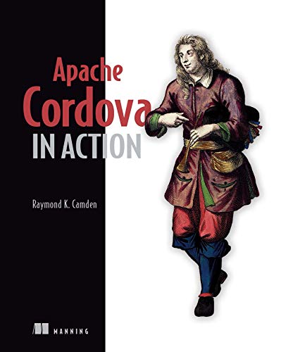 9781633430068: Apache Cordova in Action