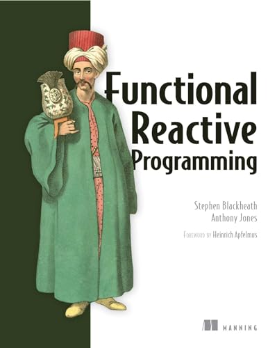 Stock image for Functional Reactive Programming for sale by Wonder Book