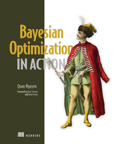 9781633439078: Bayesian Optimization in Action