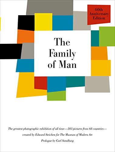 Beispielbild fr The Family of Man: 60th Anniversary Edition zum Verkauf von Books for Life