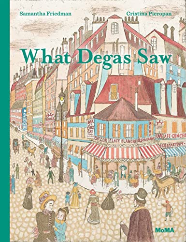 Stock image for What Degas Saw for sale by ThriftBooks-Reno