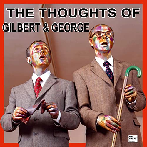 Beispielbild fr The Thoughts of Gilbert &amp; George zum Verkauf von Blackwell's