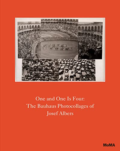 Stock image for One and One Is Four: The Bauhaus Photocollages of Josef Albers for sale by Lakeside Books