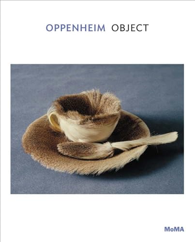 9781633450196: Oppenheim: Object (MoMA One on One Series)