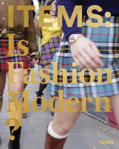 Imagen de archivo de Items: Is Fashion Modern? a la venta por Midtown Scholar Bookstore