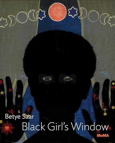 Stock image for Betye Saar - Black Girl's Window for sale by Blackwell's