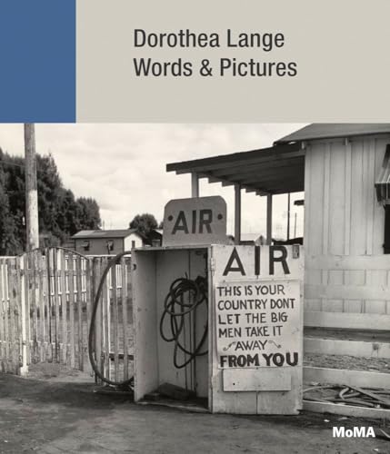 Beispielbild fr Dorothea Lange: Words + Pictures zum Verkauf von Monster Bookshop
