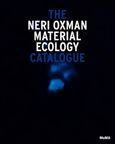 Imagen de archivo de The Neri Oxman Material Ecology Catalogue a la venta por Blackwell's