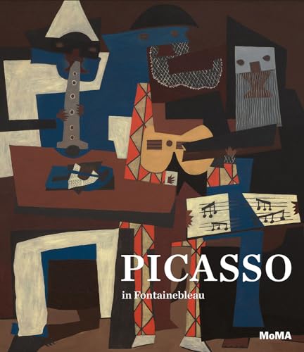 Stock image for Picasso in Fontainebleau for sale by Blackwell's