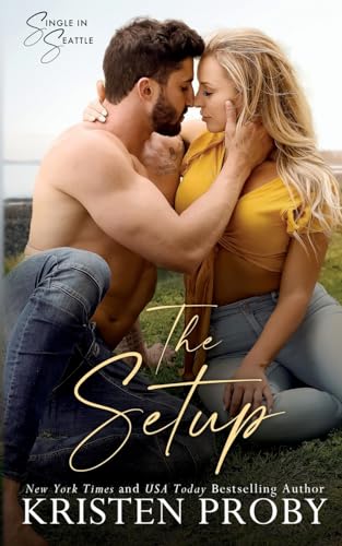 9781633501652: The Setup: A Single in Seattle Novel