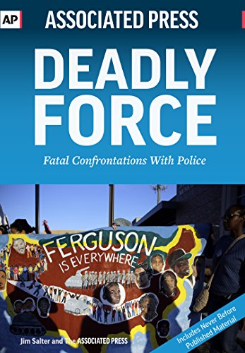 Stock image for Deadly Force: Fatal Confrontations with Police for sale by ThriftBooks-Atlanta