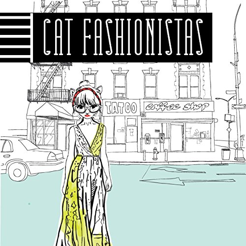 9781633532854: Cat Fashionistas: A Coloring Book for Lovers of Cats and Fashion